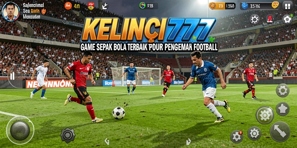 Gameplay nyata dari pertandingan sepak bola dalam KELINCI777.